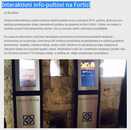 Interactive information desks at Fortica